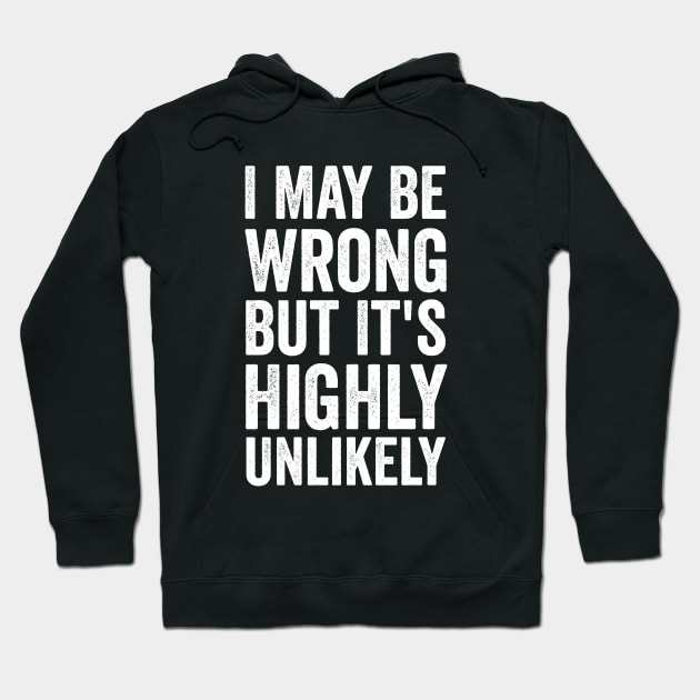 I May be wrong but it's highly unlikely Hoodie by dianoo